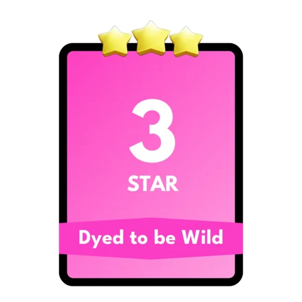 Dyed to be Wild